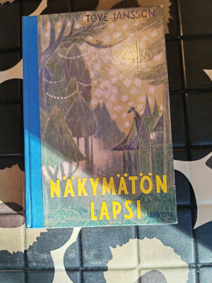 Tove Jansson Näkymätön lapsi kirja. 3.painos