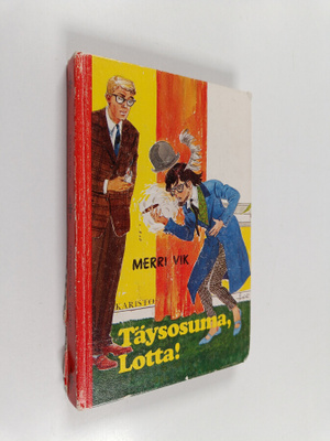 Merri Vik : Täysosuma, Lotta