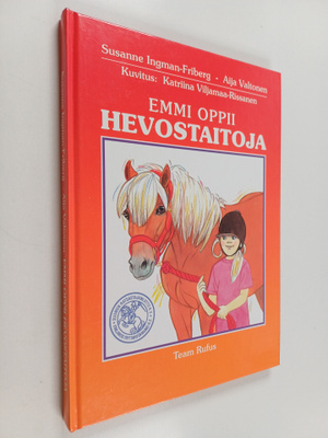 Susanne Ingman-Friberg : Emmi oppii hevostaitoja