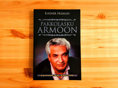 Rainer Friman: Pakkolasku armoon