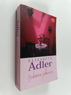 Elisabeth Adler : Sydänten sykkeessä
