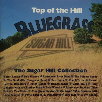 V/A•Top Of The Hill Bluegrass (The Sugar Hill Collection) CD