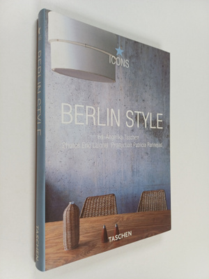 Berlin Style : scenes, interiors, details