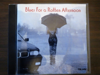 Blues for a Rotten Afternoon CD