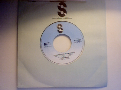 TIMO TERVO :: EILEN YKSIN TÄNÄÄN KAKSIN :: VINYYLI 7"   1988