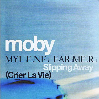 Moby, Mylene Farmer – Slipping Away (Crier La Vie) PROMO CD