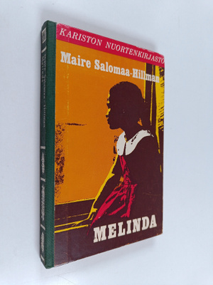 Maire Salomaa-Hillman : Melinda (signeerattu, tekijän omi...