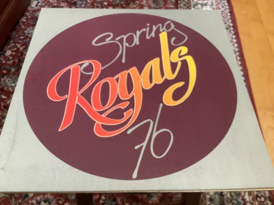 ROYALS / SPRING 76