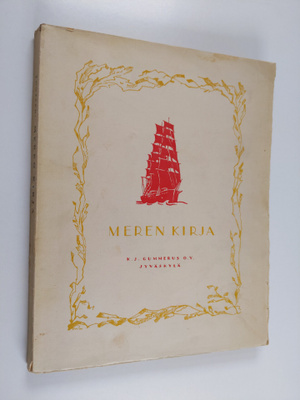 O. A. Joutsen : Meren kirja : mainetekoja ja suuria saavu...