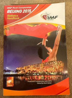 IIAF WORLD CHAMPIONSHIPS BEIJING 2015 TILASTO- JA FAKTAKIRJA