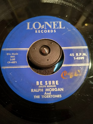 RALPH MORGAN & TIGERTONES,LO-NEL 4599