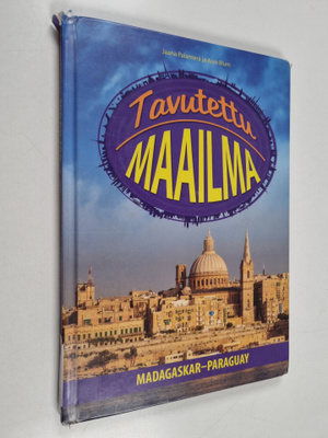 Jaana Palanterä : Tavutettu maailma : Madagaskar-Paraguay