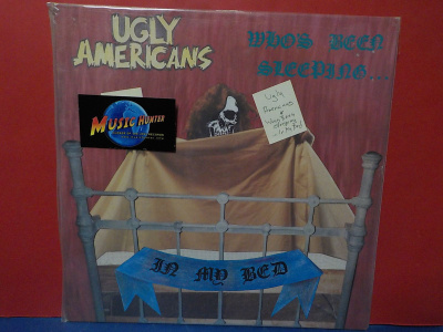 Ugly Americans - Who's Been Sleeping... In My Bed EX-/EX- LP