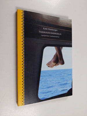 Kalle Niinikangas : Thaimaan rannoilla : lapsiperheen mat...