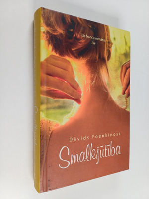 David Foenkinos : Smalkjutiba