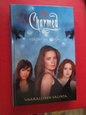 Charmed - Vaarallinen valinta