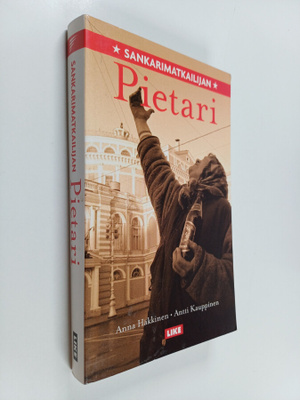 Antti Kauppinen : Sankarimatkailijan Pietari
