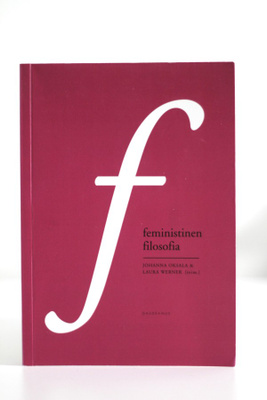 Oksala & Werner (toim.) - FEMINISTINEN FILOSOFIA