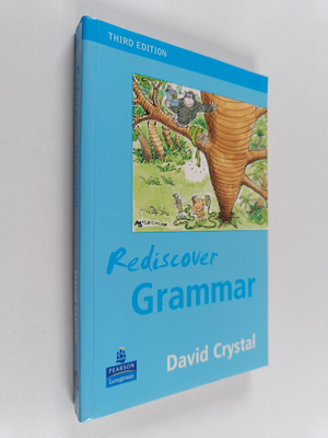 David Crystal : Rediscover grammar