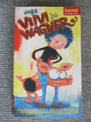 Juba VIIVI JA WAGNER - PARISUHTEELLISUUSTEORIA (pokkari)