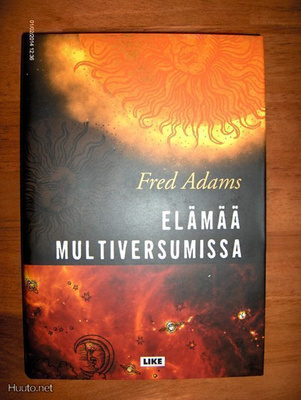 Fred Adams: Elämää multiversumissa