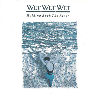 Wet Wet Wet • Holding Back The River CD