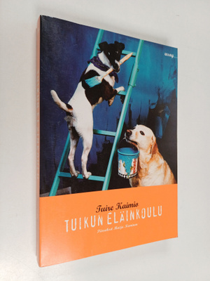 Tuire Kaimio : Tuikun eläinkoulu
