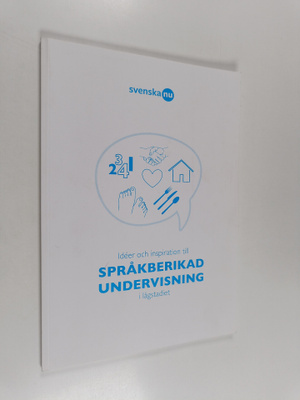 Ideer och inspiration till språkberikad undervisning i lå...