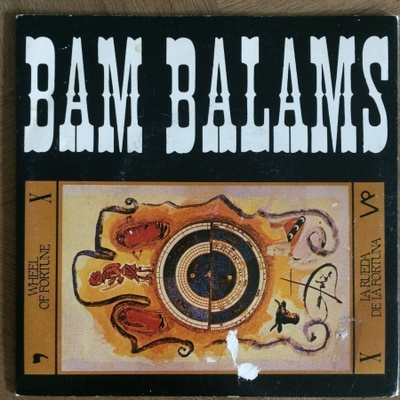 The Bam Balams – Wheel Of Fortune, 7'' (PUNK)