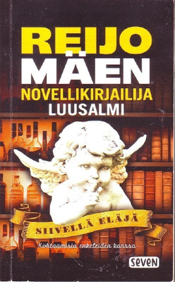 Reijo Mäen novellikirjailija Luusalmi - Siivellä eläjä