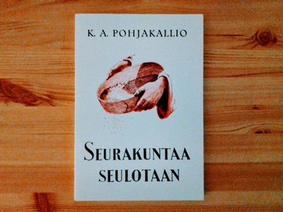 K. A. Pohjakallio: Seurakuntaa seulotaan