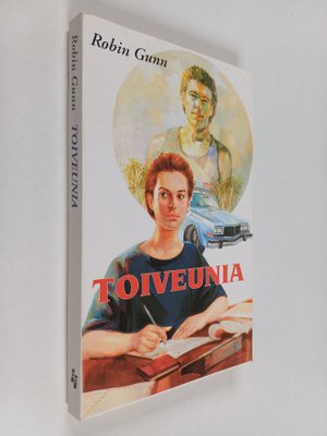 Robin Gunn : Toiveunia