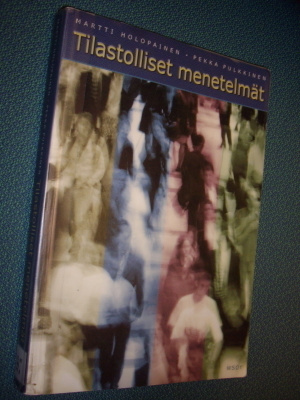 Holopainen, Pulkkinen: TILASTOLLISET MENETELMÄT ( Sis.pk:t )