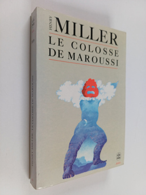 Henry Miller : Le Colosse de Maroussi