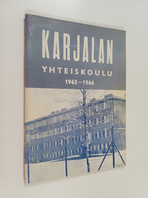 Karjalan yhteiskoulu 1965-1966 : Kertomus lukuvuodesta