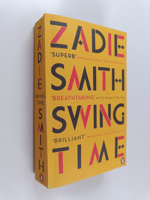 Zadie Smith : Swing Time