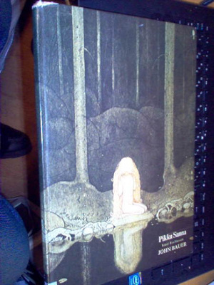 John Bauer : Pikku Sanna ( 1 p. 1976 ) Sis.pk