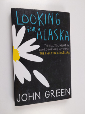 John Green : Looking for Alaska
