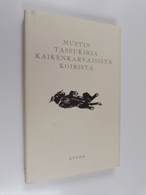 Mike Darton : Mustin tassukirja kaikenkarvaisista koirista