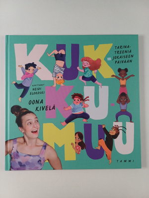 Oona Kivelä : Kukkumuu
