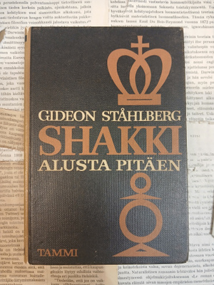 Gideon Ståhlberg - Shakki alusta pitäen (sid.)