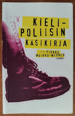 Pirkko Muikku-Werner: Kielipoliisin käsikirja