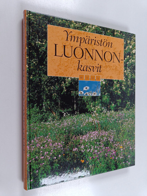 Ympäristön luonnonkasvit