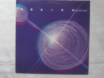 Praise: Love Without Reason   12" Maxisingle  1991