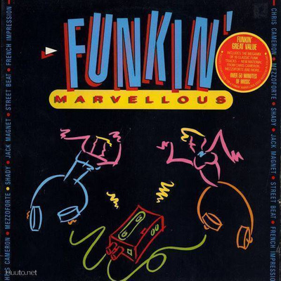 FUNKIN' MARVELLOUS :: MEGAMIX OF 16 CLASSIC FUNK TRACKS 1985