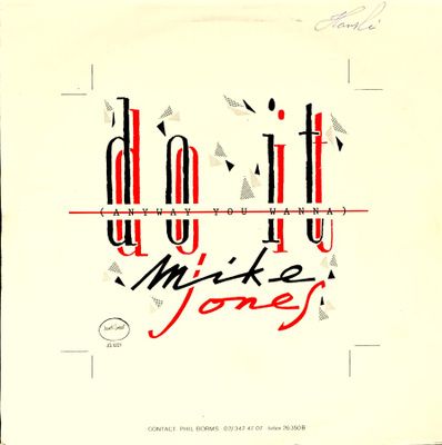 MIKE JONES: Do it (anyway you wnna) 12"