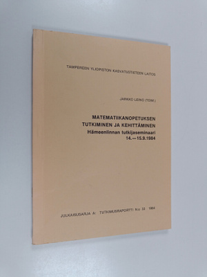 Matematiikanopetuksen tutkiminen ja kehittäminen : Hämeen...