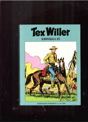 TEX WILLER KRONIKKA 85: Muumioiden sali - Navajoverta