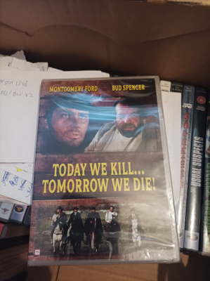 Today we kill.. tomorrow we die