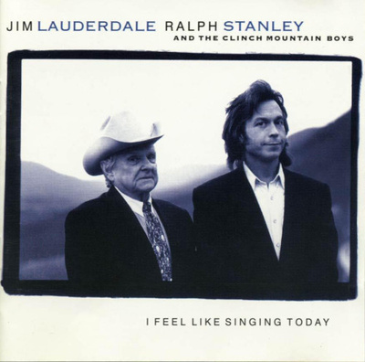 Jim Lauderdale&Ralph Stanley & The Clinch Mountain Boys • CD